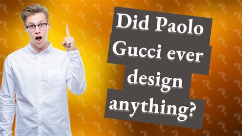 did paolo gucci ever design for gucci|where did paolo gucci originate.